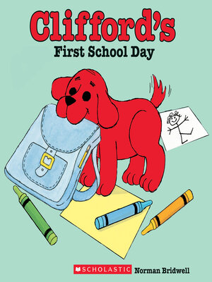 cover image of Clifford's First School Day